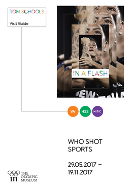 Who Shot Sports 29.05.2017 – 19.11.2017