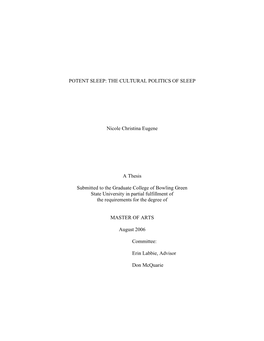 THE CULTURAL POLITICS of SLEEP Nicole Christina Eugene a Thesis Submitted to the Graduate College of Bowling Gree