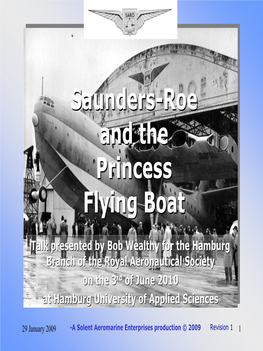 Saunders-Roe and the Princess Flying Boat