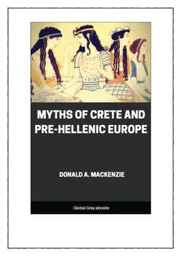 Myths of Crete and Pre-Hellenic Europe