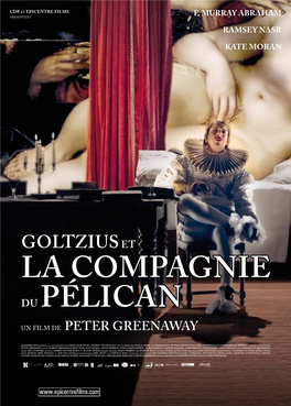 La Compagnie Du Pélican Un Film De Peter Greenaway