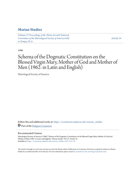 Schema of the Dogmatic Constitution on the Blessed Virgin Mary, Mother of God and Mother of Men (1962: in Latin and English) Mariological Society of America