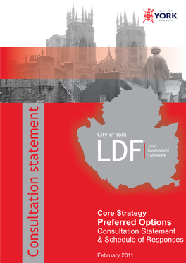 LDF S N O I T a T Core Strategy L Preferred Options U S Consultation Statement N & Schedule of Responses O