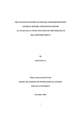 The Changing Pattern of the Relationship Between General Motors and Daewoo Motor, with an Analytical Study of the Process of the Relationship Shift from 1972 to 2002