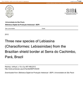 Three New Species of Lebiasina (Characiformes: Lebiasinidae) from the Brazilian Shield Border at Serra Do Cachimbo, Pará, Brazil