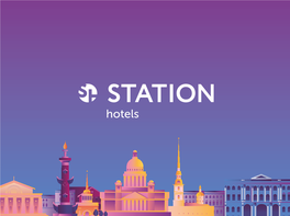 Hotels «Station» Hotel Chain Saint Petersburg
