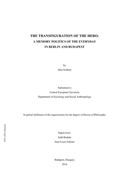 The Transfiguration of the Hero: a Memory Politics of the Everyday in Berlin and Budapest