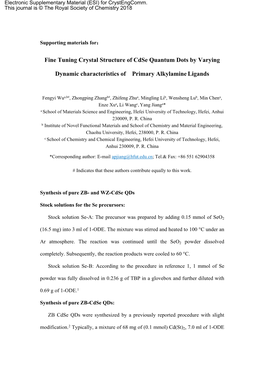 Fine Tuning Crystal Structure of Cdse Quantum Dots by Varying Dynamic Characteristics of Primary Alkylamineligands