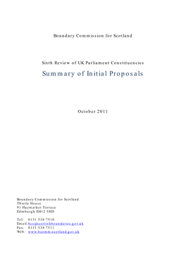 Summary of Initial Proposals