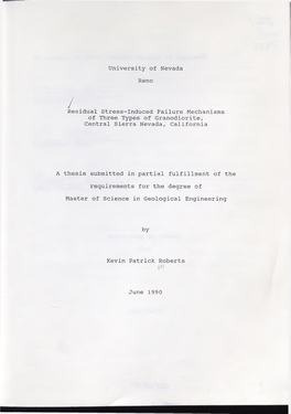 University of Nevada Reno Residual Stress-Induced Failure Mechanisms of Three Types of Granodiorite, Central Sierra Nevada, Cali