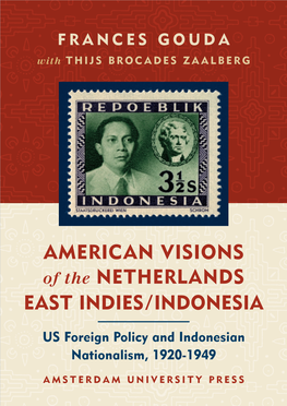 American Visions of the Netherlands East Indies Indonesia US Foreign