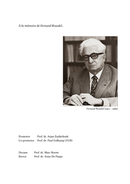 À La Mémoire De Fernand Braudel