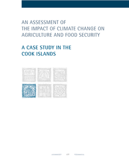 An Assessment of the Impact of Climate Change on Agriculture and Food Security – the Cook Islands