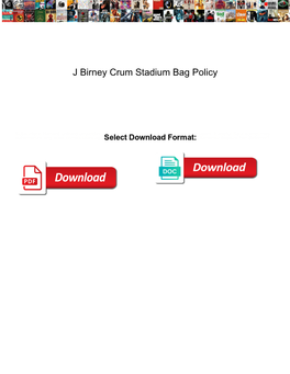 J Birney Crum Stadium Bag Policy