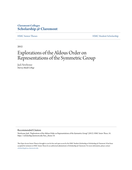 Explorations of the Aldous Order on Representations of the Symmetric Group Jack Newhouse Harvey Mudd College