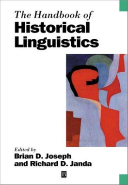 The Handbook of Historical Linguistics Blackwell Handbooks in Linguistics