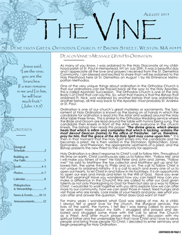 The Vine; and I Appreciate All the Love and Prayers I Received from the St