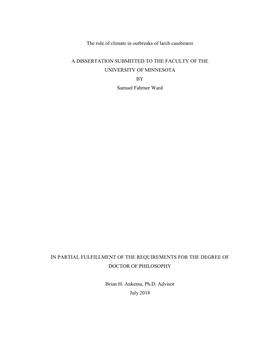 The Role of Climate in Outbreaks of Larch Casebearer a DISSERTATION