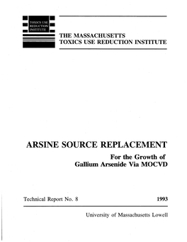 ARSINE SOURCE REPLACEMENT for the Growth of Gallium Arsenide Via MOO