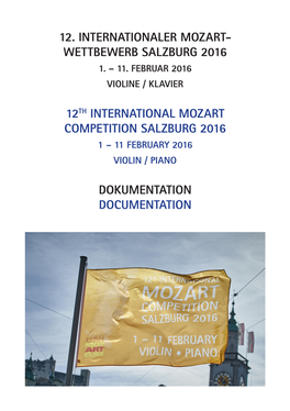 12Th International Mozart Competition Salzburg 2016 1 – 11 February 2016 Violin / Piano