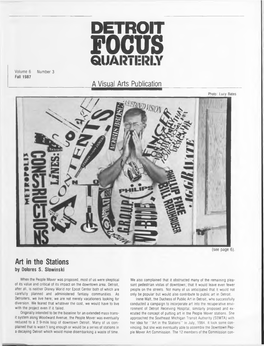DETROIT FOCUS QUARTERLY Volume 6 Number 3 Fall 1987 ______A Visual Arts Publication