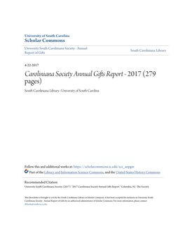 Caroliniana Society Annual Gifts Report - 2017 (279 Pages) South Caroliniana Library--University of South Carolina