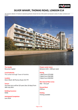 Silver Wharf, Thomas Road, London E14