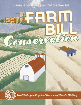 A Fair Farm Bill for Conservation Around the World Through Research and Education, Science and Technology, and Advocacy