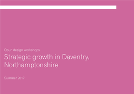 Opun Design Workshops Strategic Growth in Daventry, Northamptonshire
