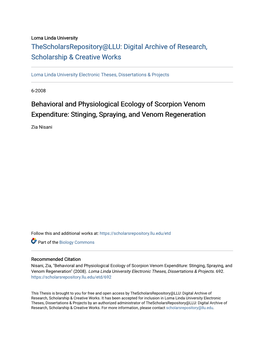 Behavioral and Physiological Ecology of Scorpion Venom Expenditure: Stinging, Spraying, and Venom Regeneration