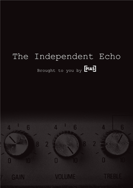 The Independent Echo