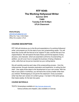 The Working Hollywood Writer Summer 2019 73485 Tuesday 6:30-10:40Pm UTLA Classroom