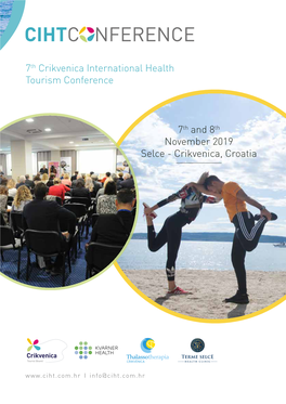 7Th Crikvenica International Health Tourism Conference 7Th and 8Th November 2019 Selce