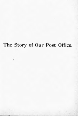 The Story of Our Post Office