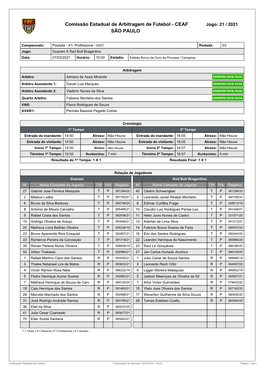 Comissão Estadual De Arbitragem De Futebol - CEAF Jogo: 21 / 2021 SÃO PAULO