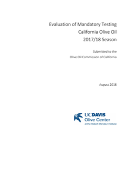 Evaluation of Mandatory Testing California Olive Oil 2017/18 Season
