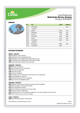 Costa Mediterranea Netherlands, Norway, Germany 16 August, AMSTERDAM