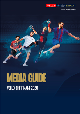 Media Guide Velux Ehf Final4 2020