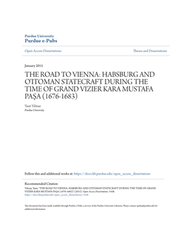 HABSBURG and OTTOMAN STATECRAFT DURING the TIME of GRAND VIZIER KARAS MU TAFA PAŞA (1676-1683) Yasir Yilmaz Purdue University