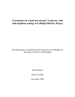 Land Use, Risk and Elephant Ecology in Laikipia District, Kenya