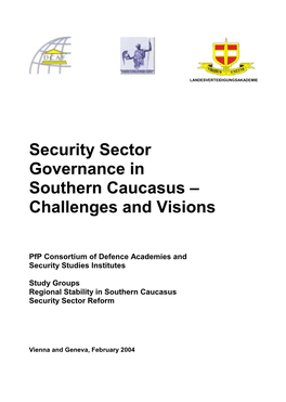 Security Sector Governance in Southern Caucasus – Challenges and Visions