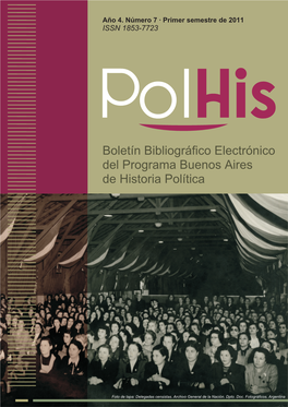 Polhis · Boletín Bibliográfico Electrónico Del Programa Buenos Aires De Historia Política Año 4, Número 7, Primer Semestre De 2011