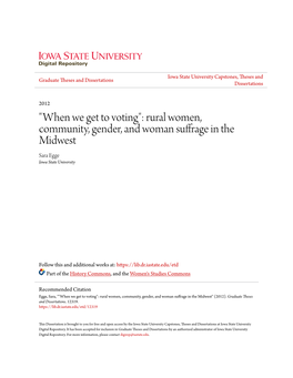 Rural Women, Community, Gender, and Woman Suffrage in the Midwest Sara Egge Iowa State University