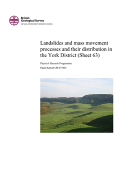 Landslides and Mass Movement Processes and Their Distribution in the York District (Sheet 63)