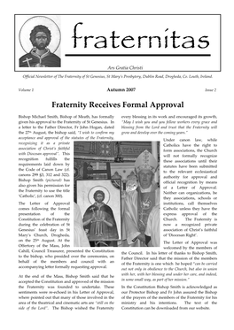 Fraternity Receives Formal Approval