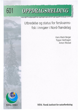 Utbredelse Og Status for Ferskvanns- Fisk I Innsjøer I Nord-Trøndelag