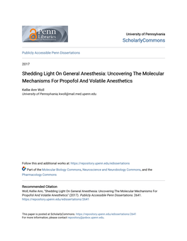 Uncovering the Molecular Mechanisms for Propofol and Volatile Anesthetics