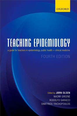 Teaching Epidemiology: a Guide for Teachers in Epidemiology, Public Health and Clinical Medicine