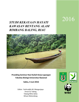 Studi Kekayaan Hayati Kawasan Bentang Alam Rimbang Baling, Riau