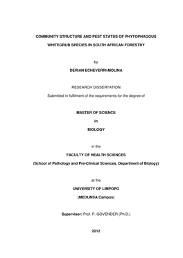 COMMUNITY STRUCTURE and PEST STATUS of PHYTOPHAGOUS WHITEGRUB SPECIES in SOUTH AFRICAN FORESTRY by DERIAN ECHEVERRI-MOLINA RESE